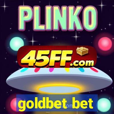 goldbet bet
